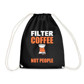 Filter Coffee Not People Kellner an der Kaffeebar - Turnbeutel - Schwarz - Vorne
