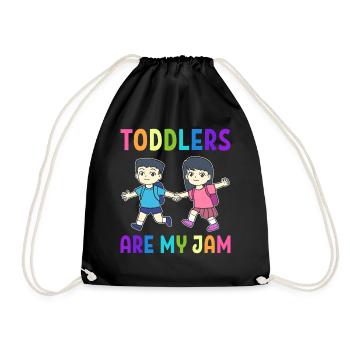 Toddlers Are My Jam Kindermädchen - Turnbeutel - Schwarz - Vorne
