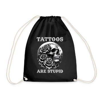 Tattoos Are Stupid Funny Anti Tattoo Skull Rose - Drawstring Bag - black - Front