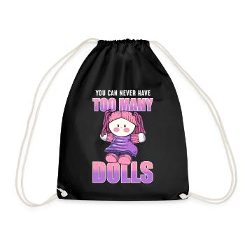 You Can Never Have Too Many Dolls Puppen - Turnbeutel - Schwarz - Vorne