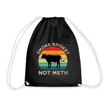 BBQ Smoke Brisket Not Meth / Grilling - Drawstring Bag - black - Front