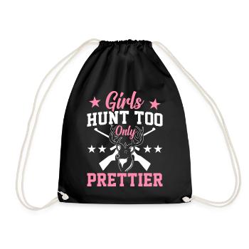 Deer Hunt Hunter Girl Hunt Girl Hunt Just Stroke - Drawstring Bag - black - Front
