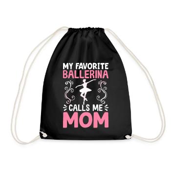 My favorite ballerina calls me Mama Balletttä - Drawstring Bag - black - Front
