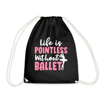 La vie n’a pas de sens sans danseuse de danse classique P - Sac de sport léger - noir - Devant