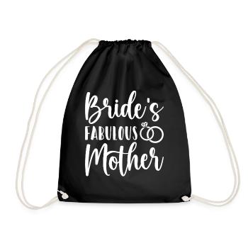 Bridal Shower Mom Bachelorette Fabulous Mother of the - Drawstring Bag - black - Front