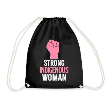 Native American Strong Indigenous Woman - Drawstring Bag - black - Front