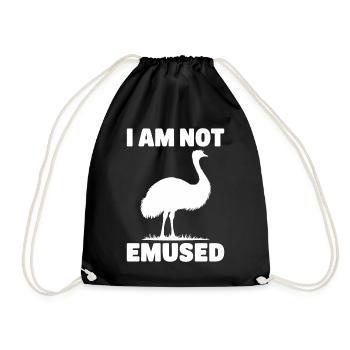 Emu Saying Australia Emus Funny Emu Gift - Drawstring Bag - black - Front