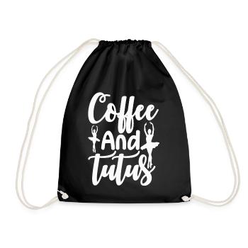 Ballett Tanz Tänzerin Kaffee und Tutus - Turnbeutel - Schwarz - Vorne