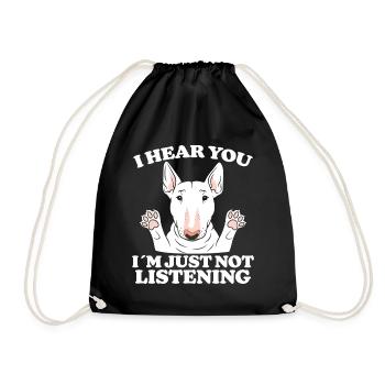 Bullterrier Spruch Lustiges Bullterrier Geschenk - Turnbeutel - Schwarz - Vorne