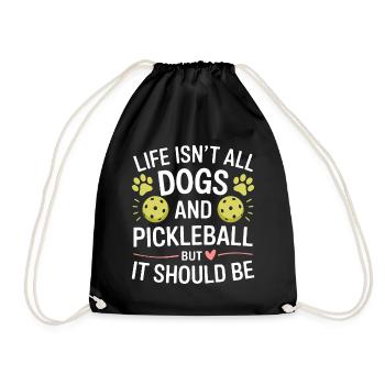 Pickleball Saying Dog Funny Pickleball Gift - Drawstring Bag - black - Front