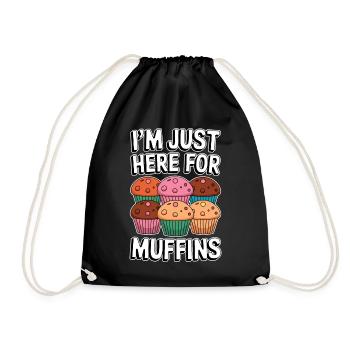 Muffin Spruch Muffins Lustiges Muffins Geschenk - Turnbeutel - Schwarz - Vorne