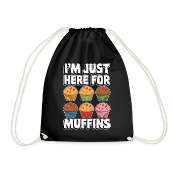Muffin Spruch Muffins Lustiges Muffins Geschenk - Turnbeutel - Schwarz - Vorne