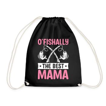 Fisherwoman Fishing Mom O Fishally The Best Mom - Drawstring Bag - black - Front