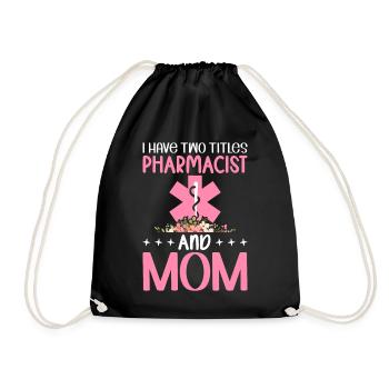 Zwei Titel Apothekerin Mama Apothekerin Florale - Turnbeutel - Schwarz - Vorne
