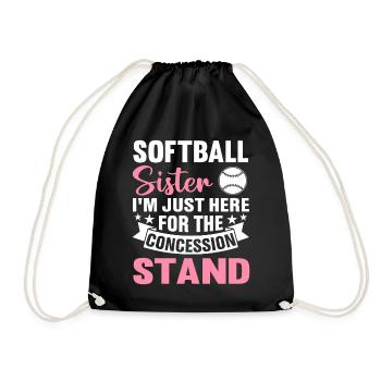 Softball Sister I'm just because of the - Drawstring Bag - black - Front