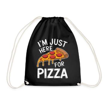 Pizza Spruch Witz Pizzeria Lustiges Pizza Geschenk - Turnbeutel - Schwarz - Vorne