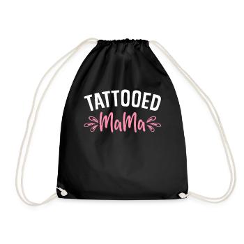 Tattooed Mama Tattoos Inked Mom - Turnbeutel - Schwarz - Vorne