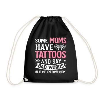Moms Tattoos Bad Words Tattooed Inked Mom - Drawstring Bag - black - Front