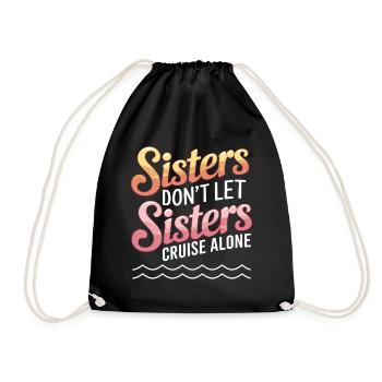 Cruise Saying Travel Ship Cruise Gift - Drawstring Bag - black - Front