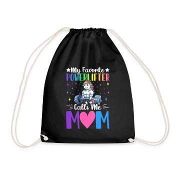 Favorite powerlifter calls me mom - Drawstring Bag - black - Front