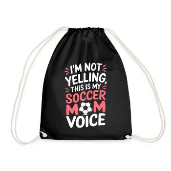 Soccer Saying Mom Funny Soccer Player Gift - Drawstring Bag - black - Front