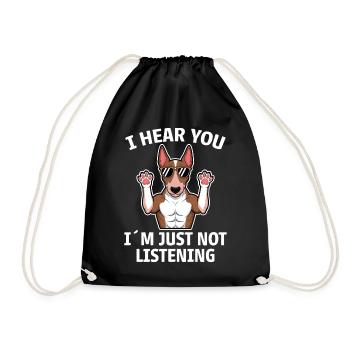 Bullterrier Spruch Lustiges Bullterrier Geschenk - Turnbeutel - Schwarz - Vorne