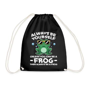Frosch Spruch Kröte Lustiges Frösche Geschenk - Turnbeutel - Schwarz - Vorne