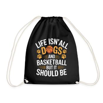 Basketball Saying Dogs Funny Basketball Gift - Drawstring Bag - black - Front