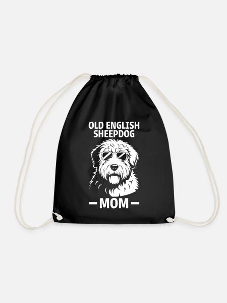 Old English Sheepdog Saying Joke Sheepdog Gift - Drawstring Bag - black