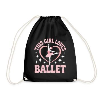 Ballett Spruch Ballerina Lustiges Ballett Geschenk - Turnbeutel - Schwarz - Vorne
