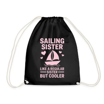 Segeln Spruch Schwester Segler Segeln Geschenk - Turnbeutel - Schwarz - Vorne