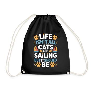 Sailing Saying Cats Sailor Cat Sailing Gift - Drawstring Bag - black - Front