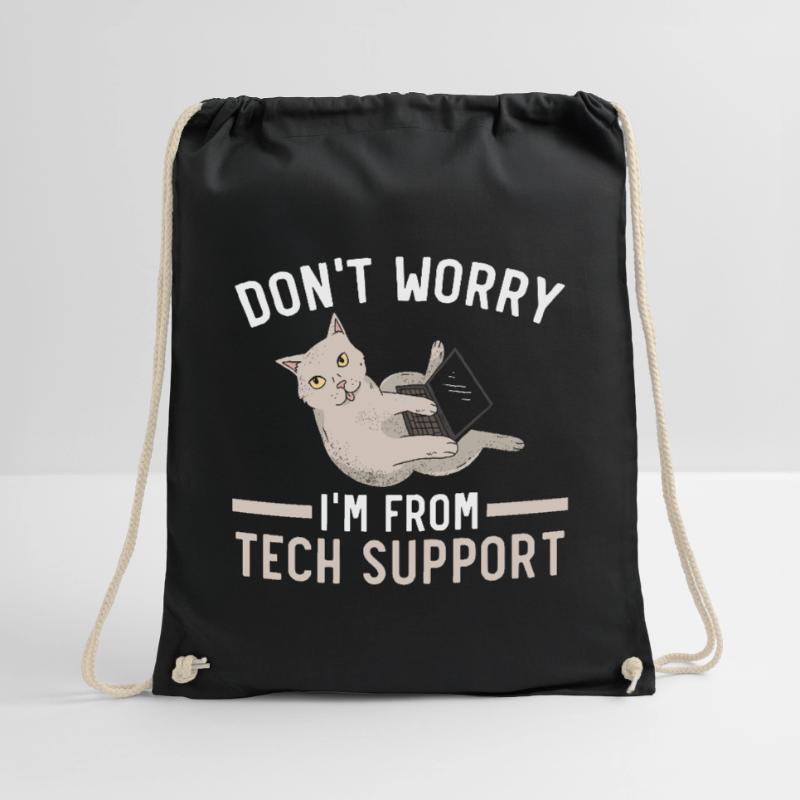 Don't Worry I'm From Tech Support Computer Turnbeutel