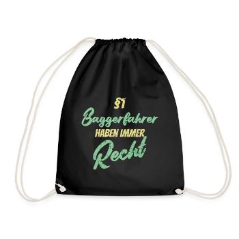 §1 Baggerfahrer haben immer Recht - Turnbeutel - Schwarz - Vorne