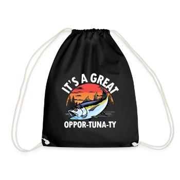 It’s a Great Oppor-tuna-ty für eine Anglerin - Turnbeutel - Schwarz - Vorne