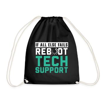 If All Else Fails Reboot Tech Support - Turnbeutel - Schwarz - Vorne