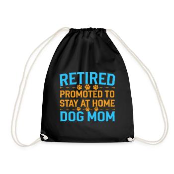 Hunde Mama Rente - stay at home dog mom - Turnbeutel - Schwarz - Vorne