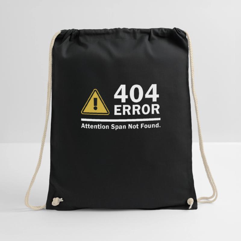 Attention Span Not Found 404 ERROR Drawstring Bag