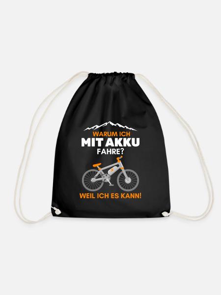 Warum ich mit Akku fahre? Weil ich es kann eBike - Turnbeutel - Schwarz