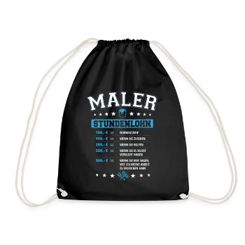 Maler Stundenlohn Meister Handwerker Lackierer Fun - Turnbeutel - Schwarz - Vorne