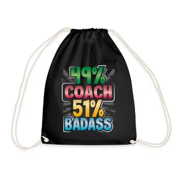 Coach Geschenk 49% Coach 51% Badass Coach Humor - Turnbeutel - Schwarz - Vorne
