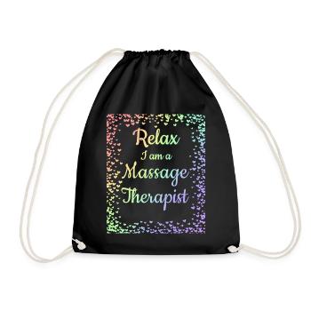 Massage Therapeut Geschenk Relax Ich bin eine Massage - Turnbeutel - Schwarz - Vorne