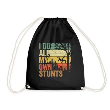 I Do All My Own Stunts Funny Arborist Gift Tree - Drawstring Bag - black - Front