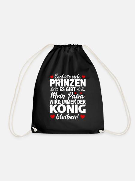 Prinzen Mein Papa König Bleiben Vater Tochter - Turnbeutel - Schwarz