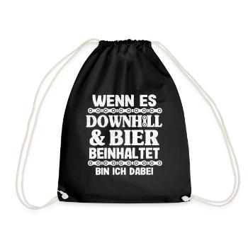 Downhill & Bier Mountainbiker MTB Geschenk Spruch - Turnbeutel - Schwarz - Vorne