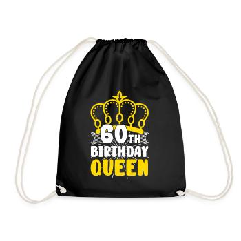 60th Birthday Queen Königin Krone Rund Geburtstag - Turnbeutel - Schwarz - Vorne