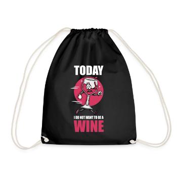 Wine Drinker Drinking Alcohol Wine Glass Lover - Drawstring Bag - black - Front