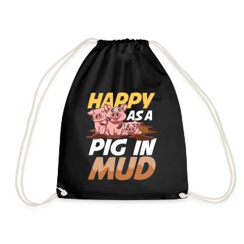 Happy As A Pig In Mud - Turnbeutel - Schwarz - Vorne