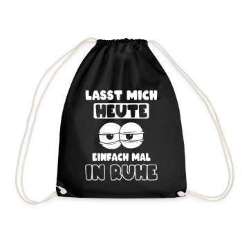 Ruhe genervt Müde Morgenmuffel - Turnbeutel - Schwarz - Vorne