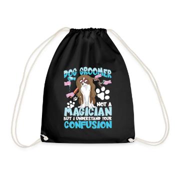 Dog Groomer Not A Magician But I Understand Your - Turnbeutel - Schwarz - Vorne